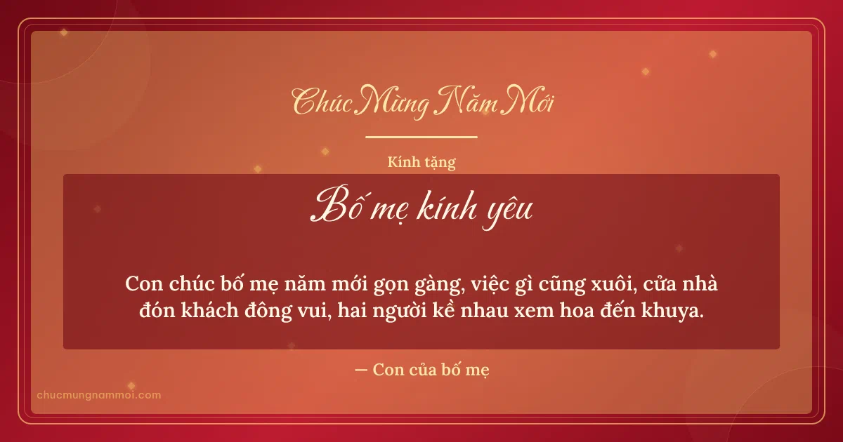 Thiệp Tết cho bố mẹ: Đỏ tươi kim tuyến trang nhã. Con chúc bố mẹ năm mới gọn gàng, việc gì cũng xuôi… (Bản ngang)