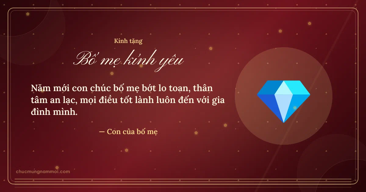 Thiệp Tết cho bố mẹ: Viên ngọc trên nền đỏ son. Năm mới con chúc bố mẹ bớt lo toan, thân tâm an lạc… (Bản ngang)