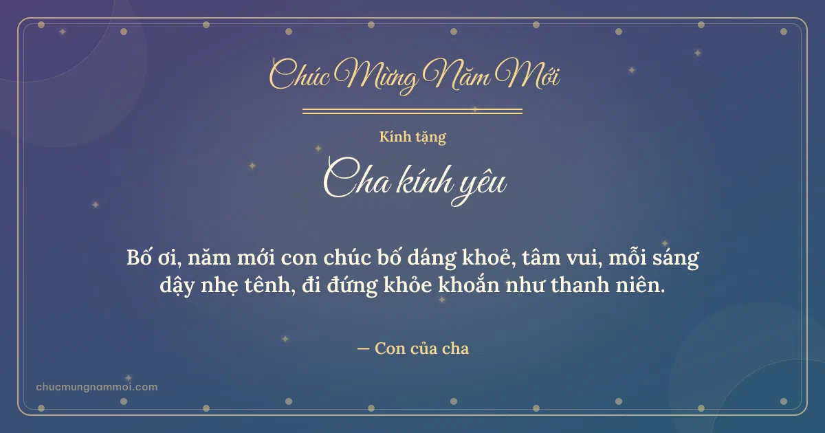 Thiệp Tết cho cha: Sao lấp lánh và hạt chấm trên nền xanh tím. Bố ơi, năm mới con chúc bố dáng khoẻ, tâm vui… (Bản ngang)