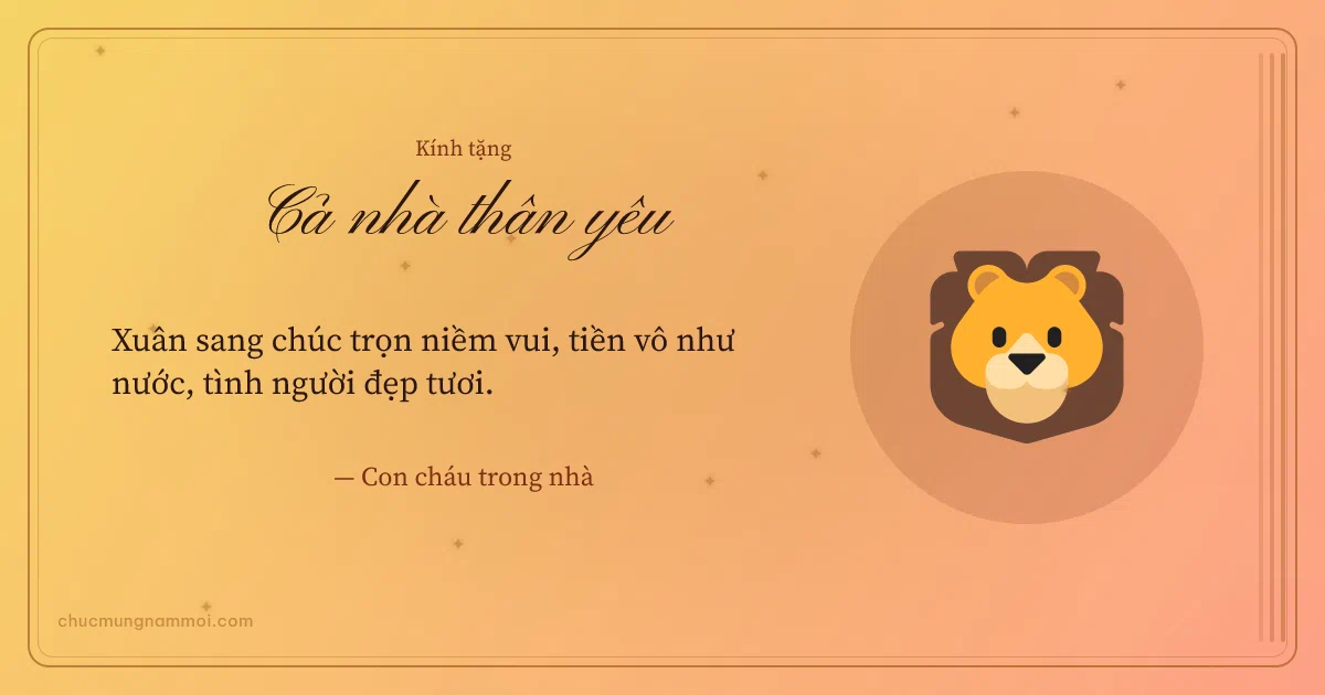 Thiệp Tết cho gia đình: Đầu sư tử trên nền nắng sớm. Xuân sang chúc trọn niềm vui, tiền vô như nước… (Bản ngang)