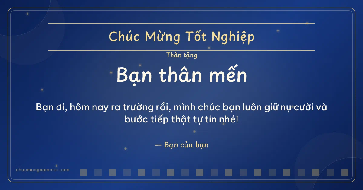 Thiệp cho bạn bè: Sao lấp lánh ngày tốt nghiệp. Bạn ơi, hôm nay ra trường rồi… (Bản ngang)