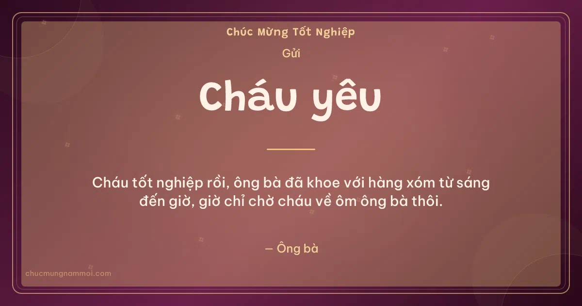 Thiệp tốt nghiệp cho cháu: Sao băng trên nền rượu vang. Cháu tốt nghiệp rồi, ông bà đã khoe với hàng xóm… (Bản ngang)