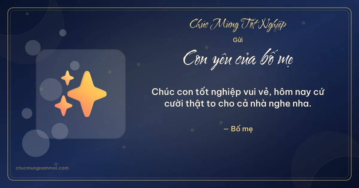 Thiệp cho con: Lấp lánh ngày tốt nghiệp. Chúc con tốt nghiệp vui vẻ… (Bản ngang)