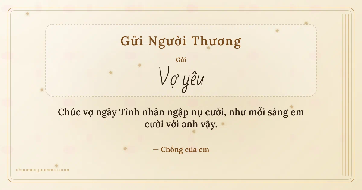 Thiệp ngày Tình nhân cho vợ: Kim tuyến ngày lễ tình nhân trên nền ngà kem. Chúc vợ ngày Tình nhân ngập nụ cười… (Bản ngang)