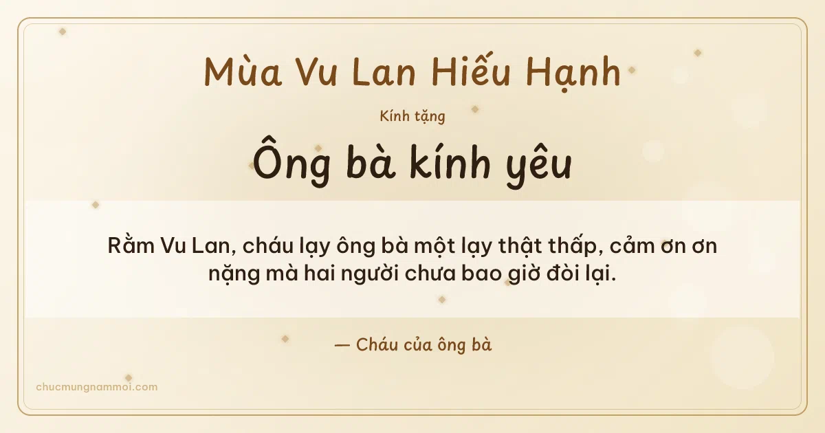 Thiệp cho ông bà: Kim tuyến mùa Vu Lan trên nền ngà kem. Rằm Vu Lan, cháu lạy ông bà một lạy thật thấp… (Bản ngang)